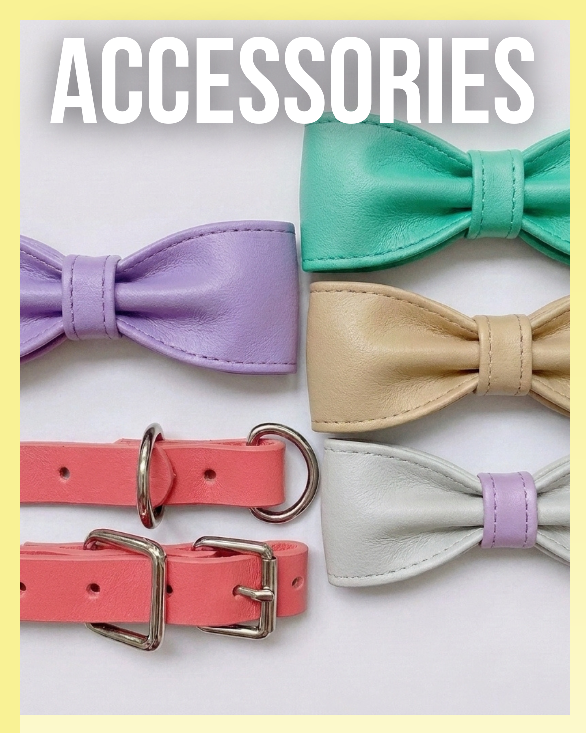 Accessories